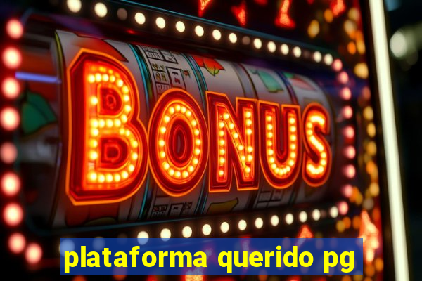plataforma querido pg